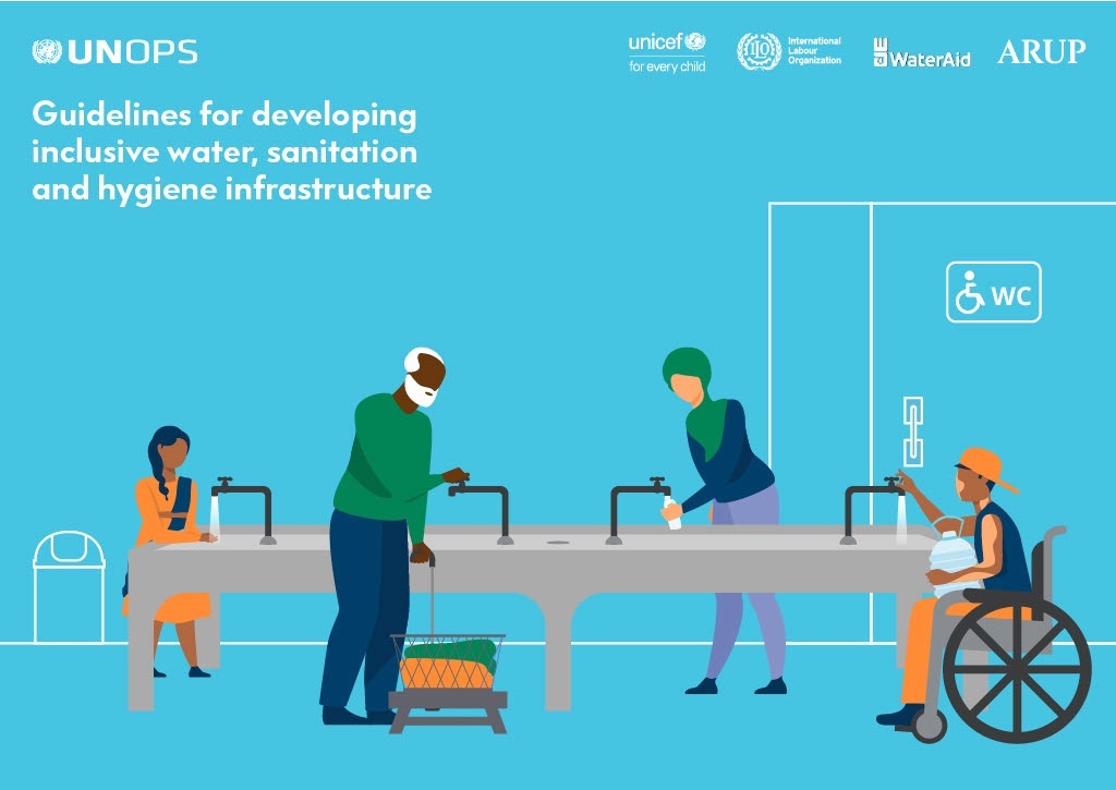 Guidelines for developing inclusive water, sanitation and hygiene infrastructure